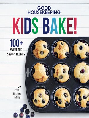 cover image of Good Housekeeping Kids Bake!